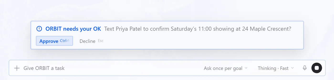 ORBIT needs your OK: Text Priya Patel to confirm Saturday's 11:00 showing at 24 Maple Crescent? with Approve and Decline buttons